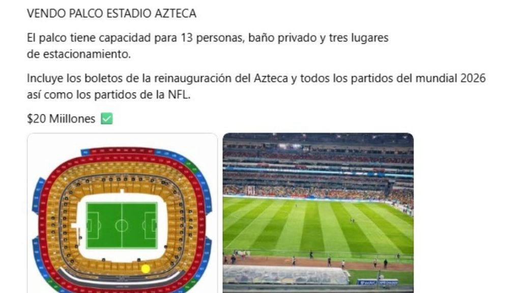 Venden palco en el Azteca por 20 mdp para el mundial 2026; se podrían ...